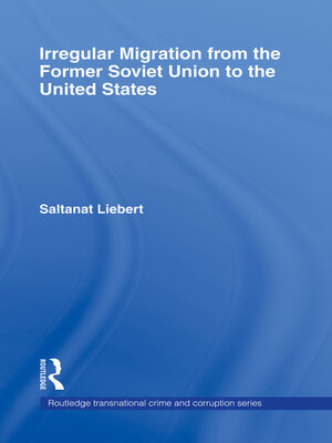 cover image of Irregular Migration from the Former Soviet Union to the United States